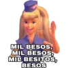 MIL BESOS,
MIL BESOS,
MIL BESITOS,
BESOS