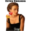 ESTOY ENOJADA
JL
DANIELLE
2011