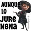AUNQUE
LO
JURE
NeNa
Alejandra