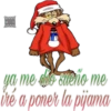 ya me ale steño me
iré a poner la pijama