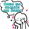 Como me
encanta
esa Dama