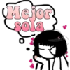 Mejor
sola