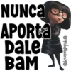 NUNCA
APORta
DaLe
вам
Alejandra