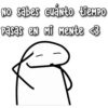 NO sabes cuánto tiempO
Pasas en Mi mente