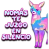 NOMÁS
TE
JUZGO
EN
SILENCIO
Persy
