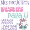 Mis meJokes
DESEOS
PaRa ti
estas
Fiestas!
MELISSA