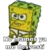 GO
No mames ya
me desvesti