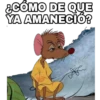 ¿CÓMO DE QUE YA AMANECIÓ? Ah
