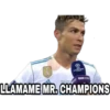 LLÁMAME MR. CHAMPIONS