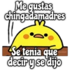 Me gustas
chingadamadres
Se tenía que
decir y se dijo
@rose.stickers!