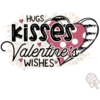 v HUGS
KISses
Valentine
WISHES