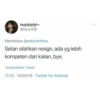 nuyiyiyiyi~
@hyuri08
Membalas @askmenfess
Setan silahkan resign, ada yg lebih
kompeten dari kalian, bye.
Terjemahkan Tweet
17.33 10/05/19. Twitter for Android