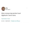 fira
@firapuh
bbrp orang emg pantes buat
digebukin rame rame
Terjemahkan Tweet
23.20 08/09/21 Twitter for iPhone
...