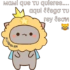 MaMi que tu quieres....
aqui llego Tu
rey leon
A Cheche
XX