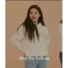 shut the fuck up