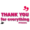 99
THANK YOU
for everything
#FAMING