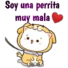 Soy una perrita
muy mala
LetAch
