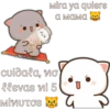 Cheche X
mira ya quiere
PIT
a Mama
cuidala, no
llevas ni 5
MINUTOS
