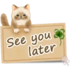 See you
later
B