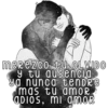 m
merezco tu OLVIDO
y tu ausencia
ya nunca tendre
mas tu amor
aDIOS, mi amor