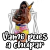 Vamo pues
a chupar