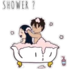 SHOWER ?