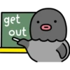 get
out