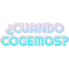 ¿CUANDO COGEMOS?