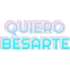 QUIERO BESARTE