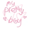 my
pretty
a boy
