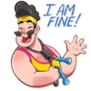 I AM
FINE!