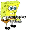 quero replay fodase LOC
