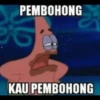 PEMBOHONG 2
KAU PEMBOHONG