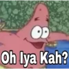 Oh lya Kah?