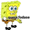 quero fodase