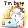 I'm busy