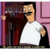 Ok, pero me voy a quejar a cada rato