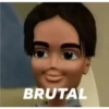 BRUTAL