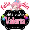 Feliz
día
del niño
Valeria
