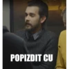 POPIZDIT CU