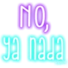 Frases tóxicas NeónbyYessy 19