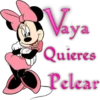 Vaya
Quieres
Pelear