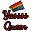 Yassss
Queen