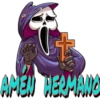 + FANTASMA
AMEN HERMANO
