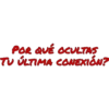POR QUÉ OCULTAS
TU ÚLTIMA CONEXIÓN?