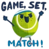 GAME, SET,
MATCH!