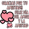 GRACIAS POR TU
AMISTAD!!
FELIZ DÍA
DEL AMOR
Y LA
AMISTAD