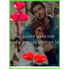 No quiero nada con
nadie porque contigo lo
tengo todo.