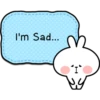 I'm Sad... ey