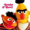 Ernie
& Bert